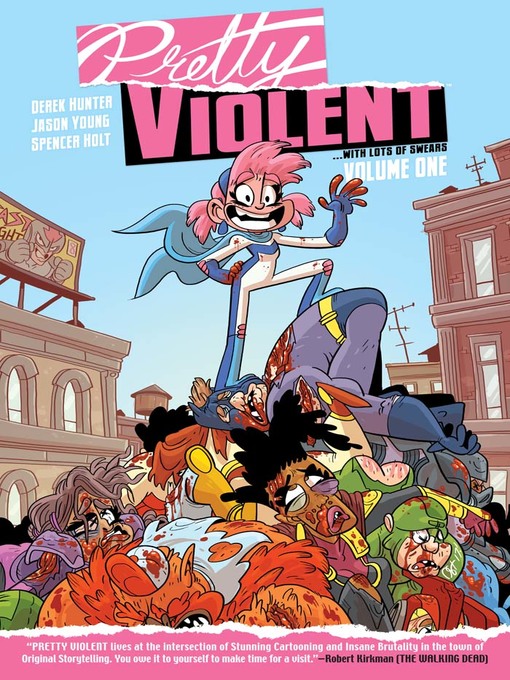 Nimiön Pretty Violent (2019), Volume 1 lisätiedot, tekijä Derek Hunter - Saatavilla